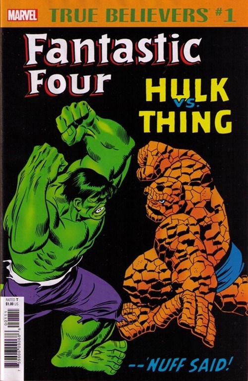 TRUE BELIEVERS: FANTASTIC FOUR -- HULK VS. THING #1