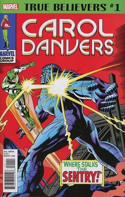TRUE BELIEVERS: CAROL DANVERS #1