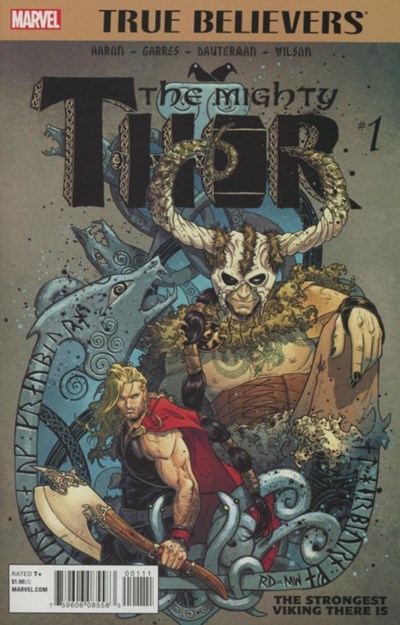 TRUE BELIEVERS: MIGHTY THOR - THE STRONGEST VIKING THERE IS #1