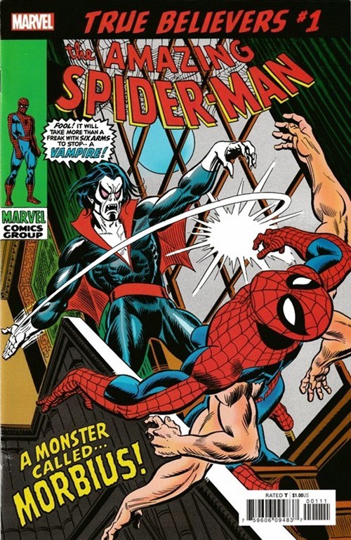 TRUE BELIEVERS: SPIDER-MAN -- MORBIUS #1