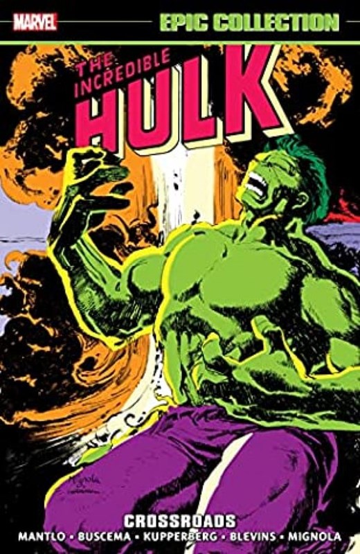 THE INCREDIBLE HULK: EPIC COLLECTION #13