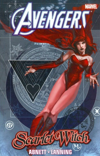 AVENGERS: SCARLET WITCH BY DAN ABNETT & ANDY LANNING #1
