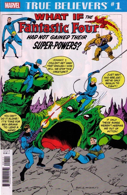 TRUE BELIEVERS: WHAT IF THE FANTASTIC FOUR HAD NOT GAINED THEIR SUPER-POWERS? #1