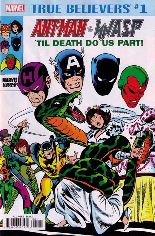 TRUE BELIEVERS: ANT-MAN AND THE WASP -- ‘TIL DEATH DO US PART #1