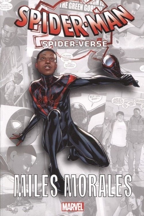 SPIDER-MAN: SPIDER-VERSE -- MILES MORALES #1