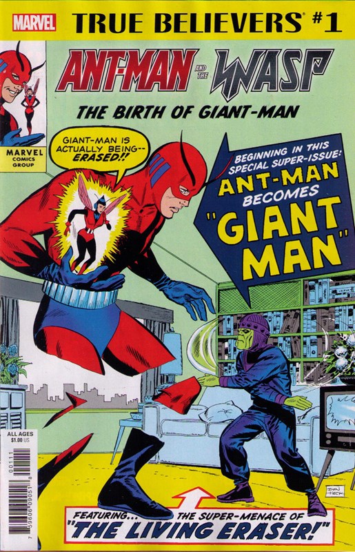 TRUE BELIEVERS: ANT-MAN AND THE WASP -- THE BIRTH OF GIANT-MAN #1