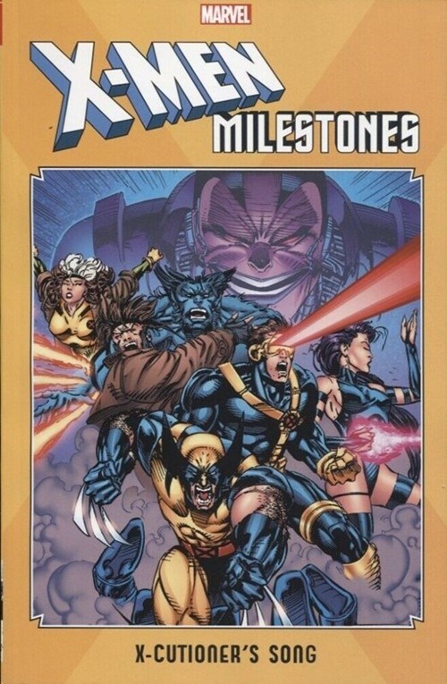 X-MEN MILESTONES: X-CUTIONER'S SONG #1