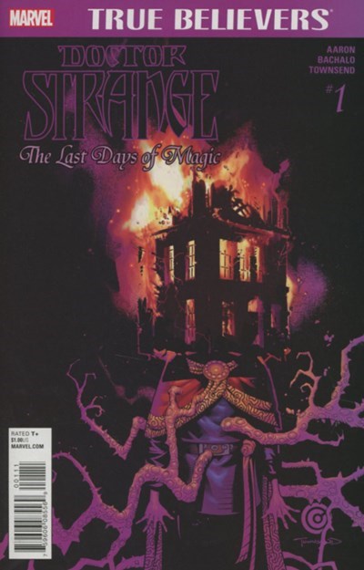 TRUE BELIEVERS: DOCTOR STRANGE - THE LAST DAYS OF MAGIC #1