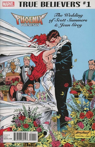 TRUE BELIEVERS: PHOENIX PRESENTS THE WEDDING OF SCOTT SUMMERS & JEAN GREY #1