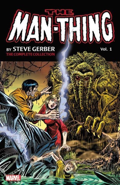 MAN-THING BY STEVE GERBER: THE COMPLETE COLLECTION #1