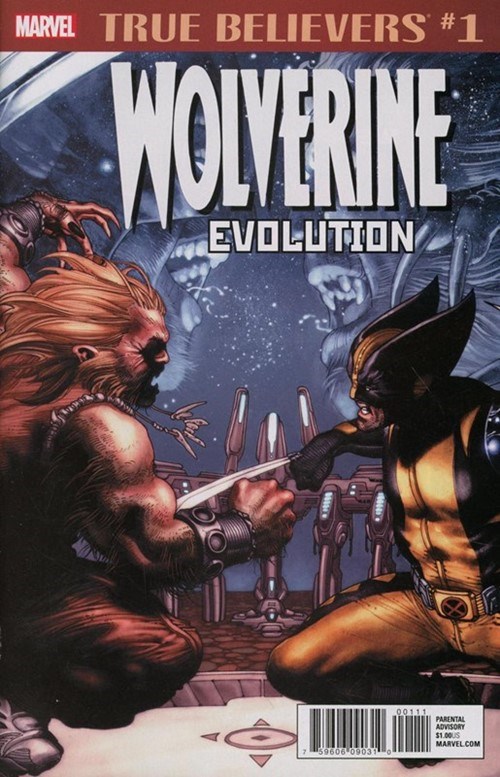 TRUE BELIEVERS: WOLVERINE -- EVOLUTION #1
