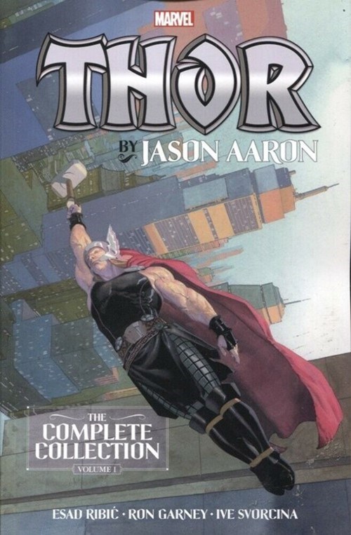 THOR BY JASON AARON: THE COMPLETE COLLECTION #1