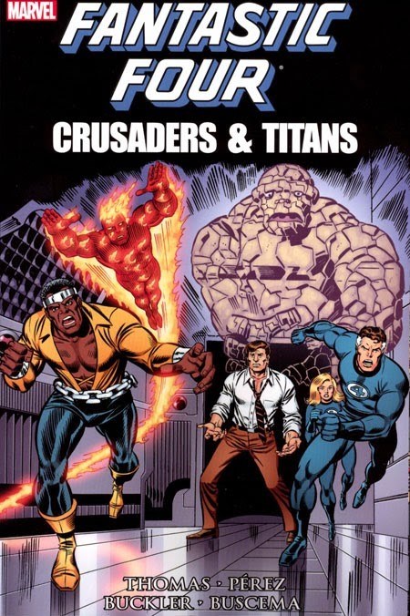 FANTASTIC FOUR: CRUSADERS & TITANS #1