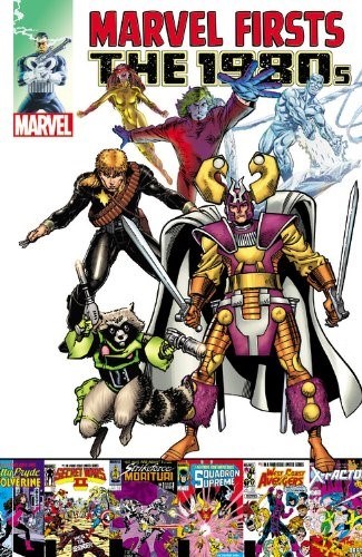 MARVEL FIRSTS: THE 1980S #2