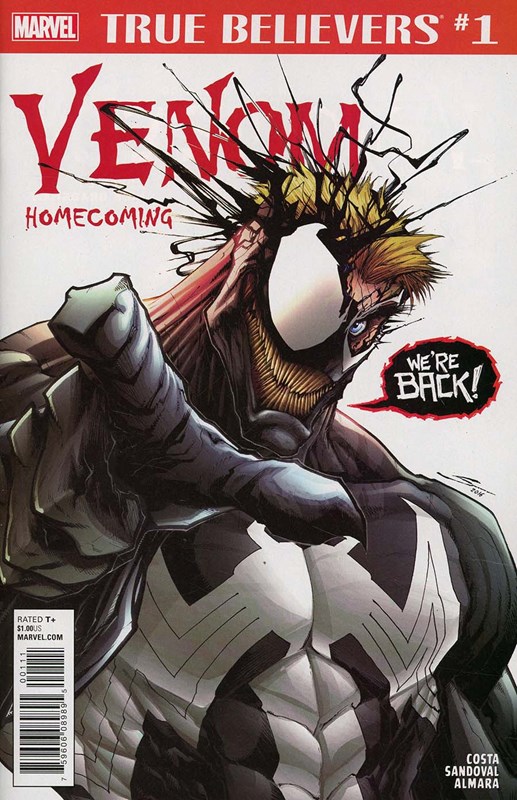TRUE BELIEVERS: VENOM -- HOMECOMING #1