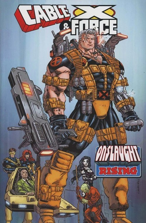 CABLE & X-FORCE: ONSLAUGHT RISING #1