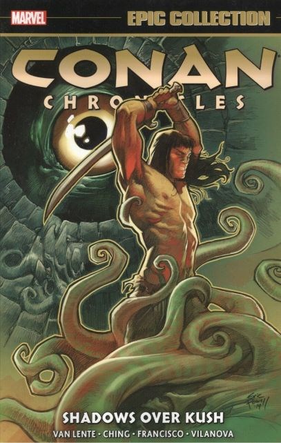 CONAN CHRONICLES: EPIC COLLECTION #7
