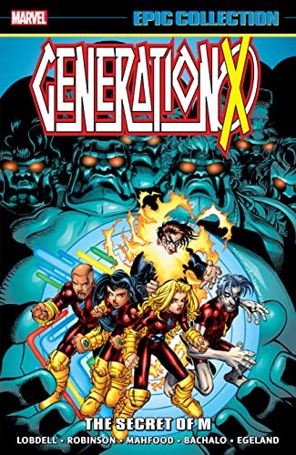 GENERATION X: EPIC COLLECTION #3