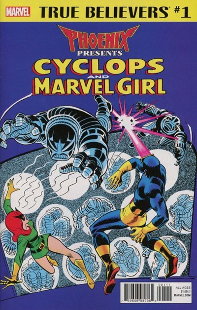 TRUE BELIEVERS: PHOENIX PRESENTS CYCLOPS & MARVEL GIRL #1