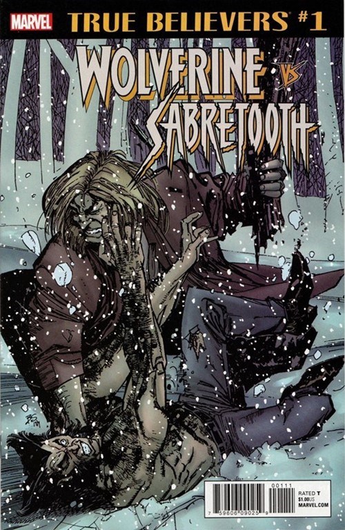 TRUE BELIEVERS: WOLVERINE VS. SABRETOOTH #1