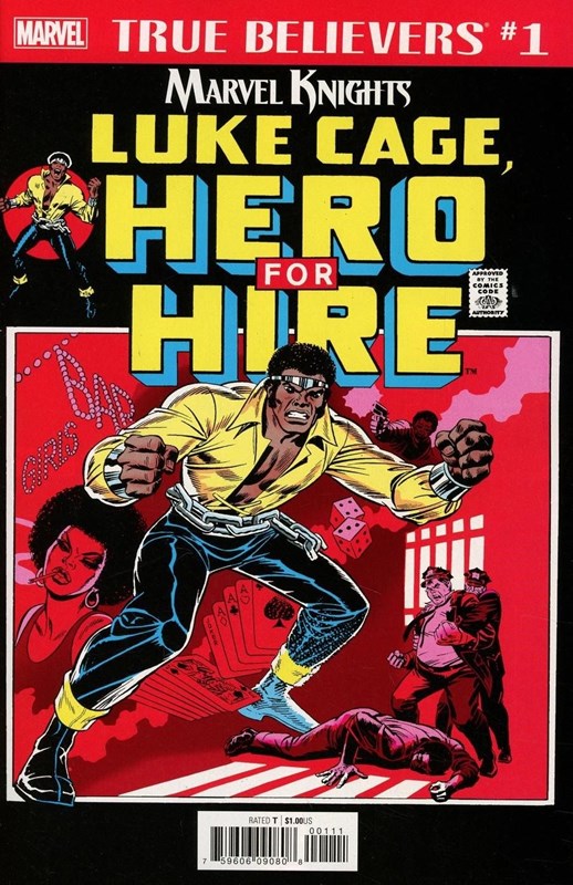 TRUE BELIEVERS: MARVEL KNIGHTS 20TH ANNIVERSARY -- LUKE CAGE, HERO FOR HIRE #1