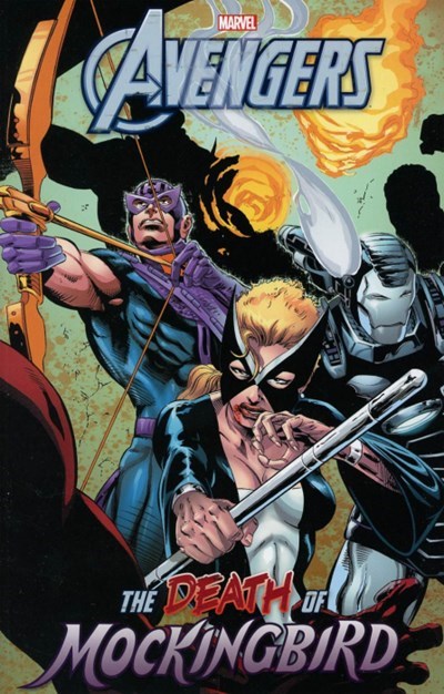 AVENGERS: THE DEATH OF MOCKINGBIRD #1