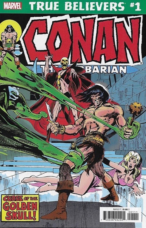 TRUE BELIEVERS: CONAN -- CURSE OF THE GOLDEN SKULL! #1