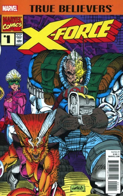 TRUE BELIEVERS: X-FORCE #1