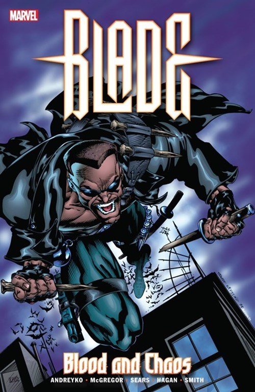 BLADE: BLOOD AND CHAOS #1