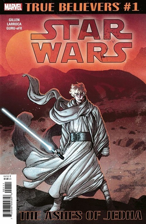 TRUE BELIEVERS: STAR WARS -- THE ASHES OF JEDHA #1