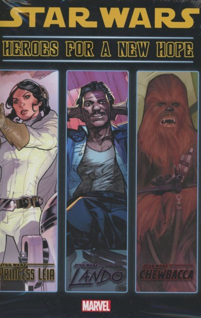 STAR WARS: HEROES FOR A NEW HOPE #1