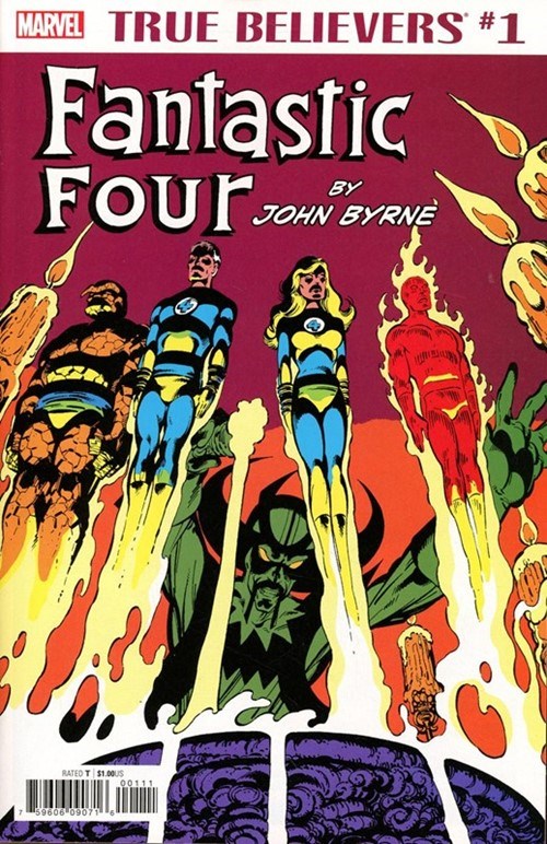 TRUE BELIEVERS: FANTASTIC FOUR BY JOHN BYRNE #1