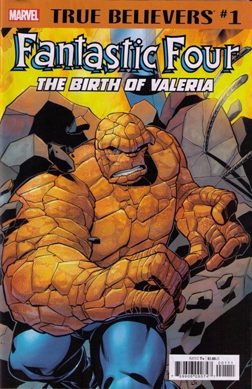 TRUE BELIEVERS: FANTASTIC FOUR -- THE BIRTH OF VALERIA #1
