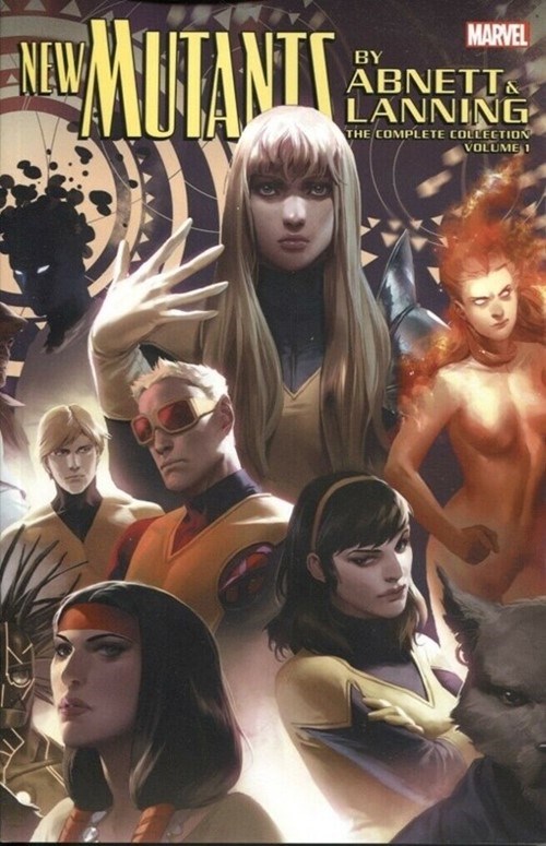 NEW MUTANTS BY ABNETT & LANNING: THE COMPLETE COLLECTION #1