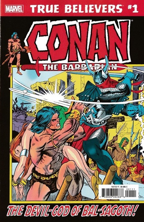 TRUE BELIEVERS: CONAN -- THE DEVIL-GOD OF BAL-SAGOTH! #1