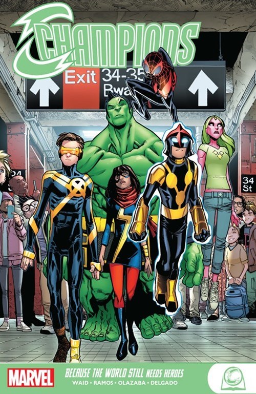 CHAMPIONS: BECAUSE THE WORLD STILL NEEDS HEROES #1