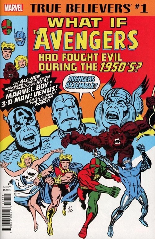 TRUE BELIEVERS: WHAT IF THE AVENGES HAD FOUGHT EVIL DURING THE 1950S? #1