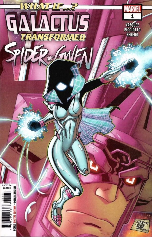 What If...? Galactus: Galactus Transformed Spider-Gwen? #1