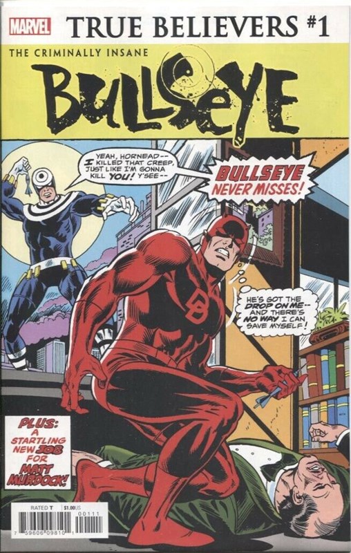 TRUE BELIEVERS: THE CRIMINALLY INSANE -- BULLSEYE #1