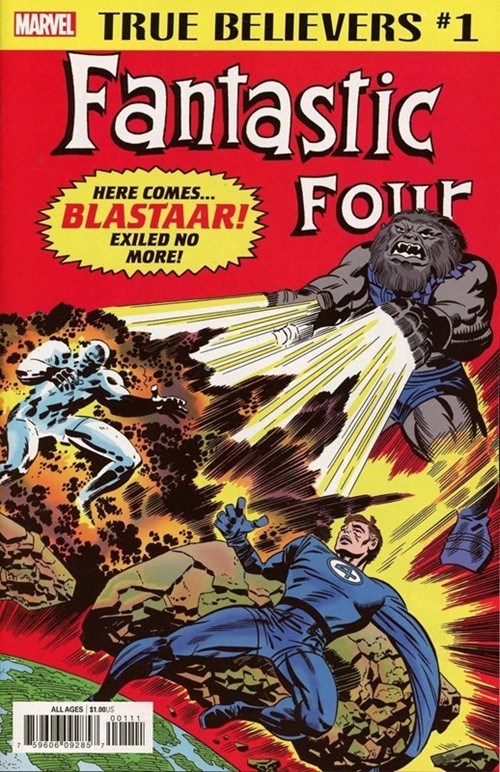 TRUE BELIEVERS: FANTASTIC FOUR -- BLASTAAR #1