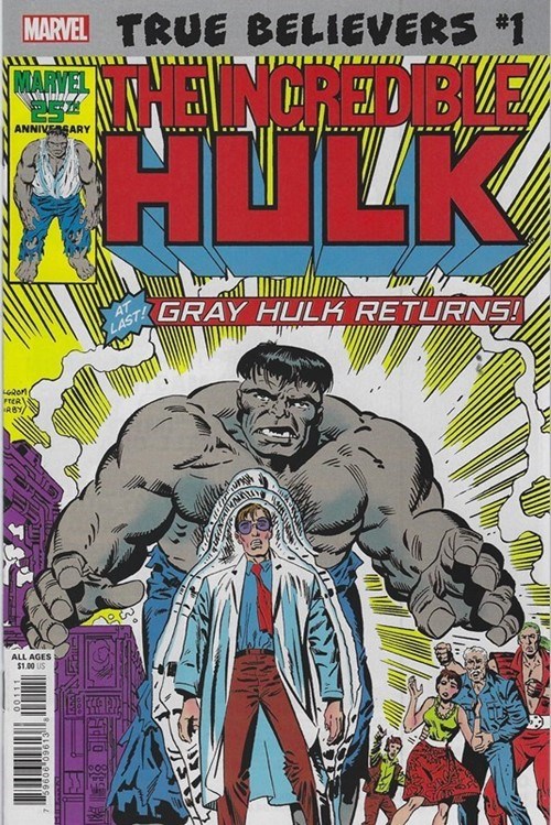 TRUE BELIEVERS: HULK -- GRAY HULK RETURNS #1
