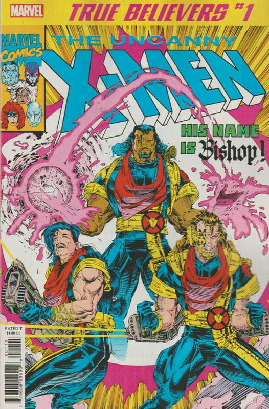 TRUE BELIEVERS: X-MEN -- BISHOP #1