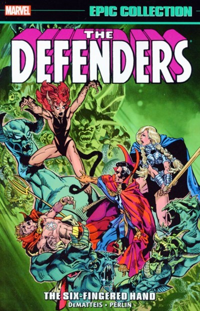 DEFENDERS: EPIC COLLECTION #6