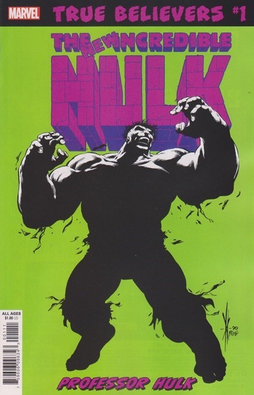 TRUE BELIEVERS: HULK -- PROFESSOR HULK #1