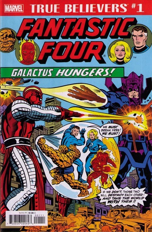 TRUE BELIEVERS: FANTASTIC FOUR -- GALACTUS HUNGERS #1