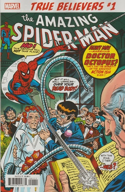 TRUE BELIEVERS: SPIDER-MAN -- THE WEDDING OF AUNT MAY & DOC OCK #1