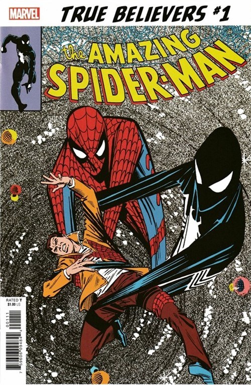 TRUE BELIEVERS: THE SINISTER SECRET OF SPIDER-MAN'S NEW COSTUME! #1