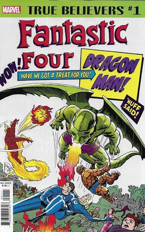 TRUE BELIEVERS: FANTASTIC FOUR -- DRAGON MAN #1
