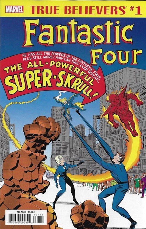 TRUE BELIEVERS: FANTASTIC FOUR -- SUPER-SKRULL #1