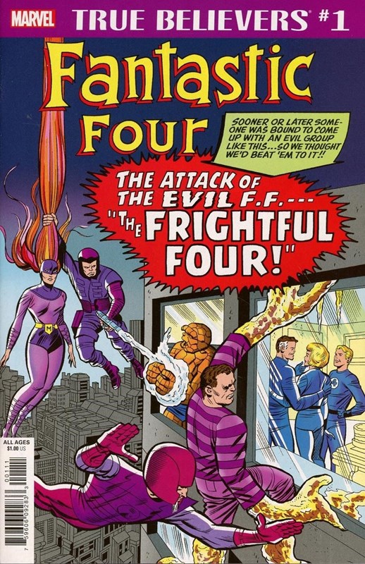 TRUE BELIEVERS: FANTASTIC FOUR -- FRIGHTFUL FOUR #1